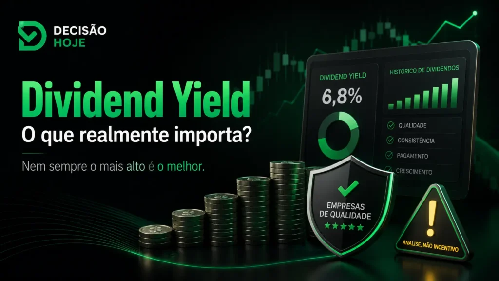 Imagem destacada do artigo: Dividend yield alto é sempre bom? Entenda as armadilhas dos dividendos
