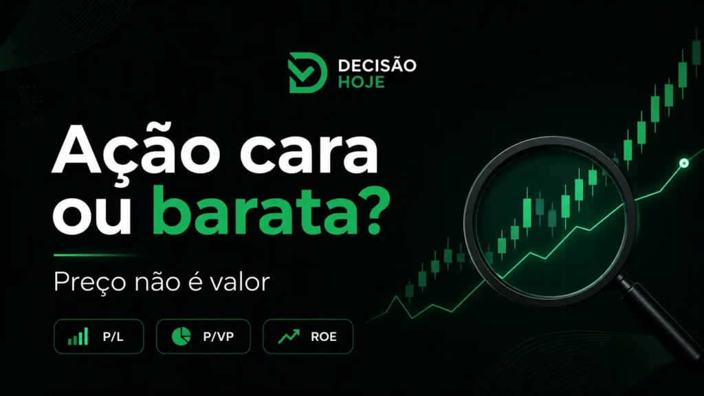 Imagem destacada do artigo: Como saber se uma ação está cara ou barata?